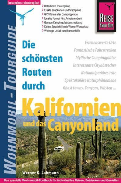 Die schönsten Routen durch Kalifornien und das Canyonland - Wohnmobil-Tourguide