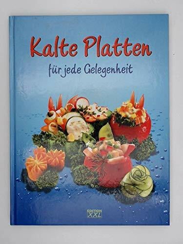 Kalte Platten. Für jede Gelegenheit