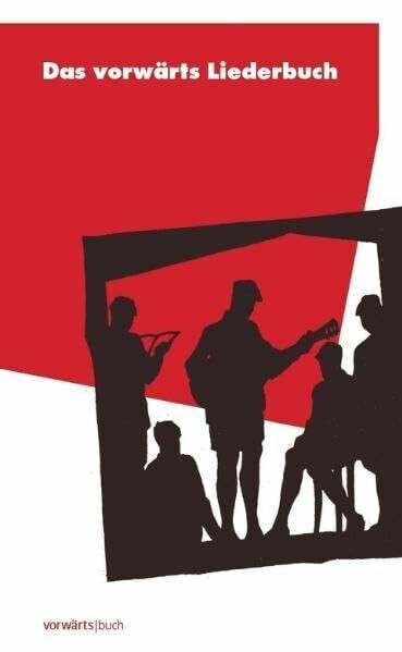 Das vorwärts Liederbuch