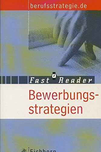 Bewerbungsstrategien: Fast Reader