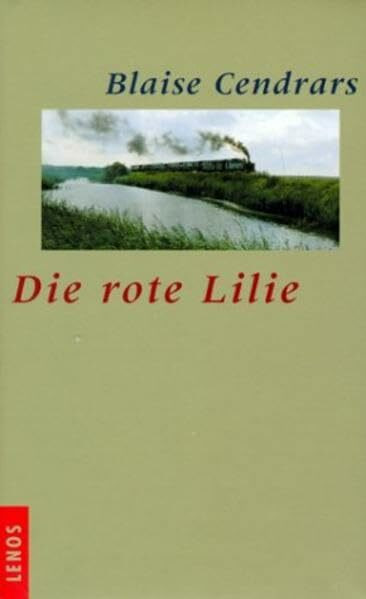 Die rote Lilie: Aus d. Französ. v. Gio Waeckerlin Induni. Nachw. v. Peter Burri