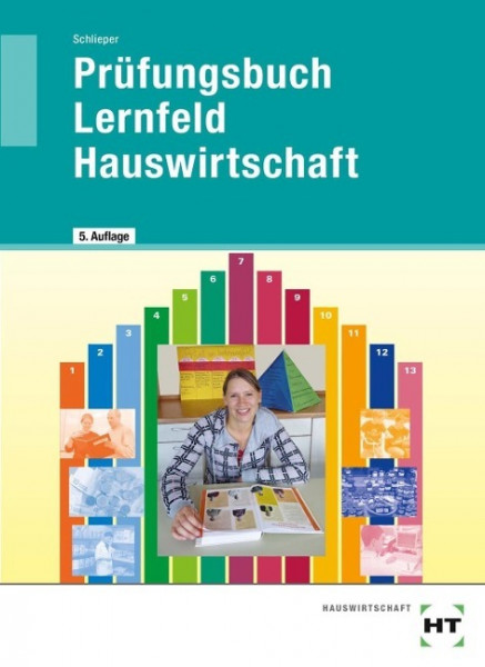 Prüfungsbuch Lernfeld Hauswirtschaft