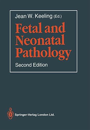 Fetal and Neonatal Pathology