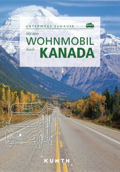 KUNTH Mit dem Wohnmobil durch Kanada