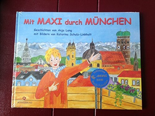 Mit Maxi durch München