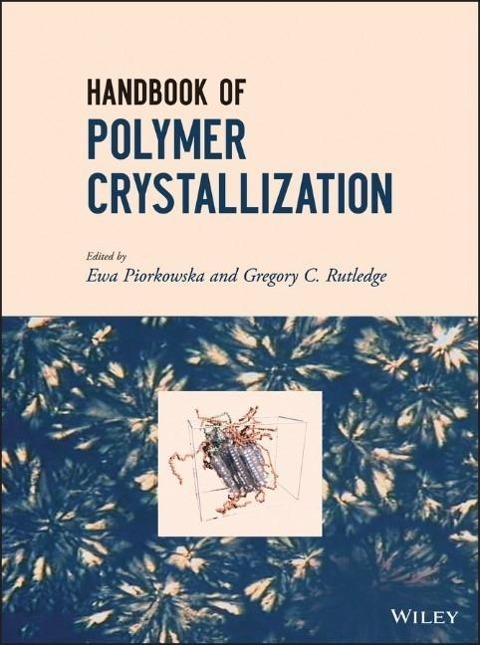 Polymer Crystallization Polymer Crystallization