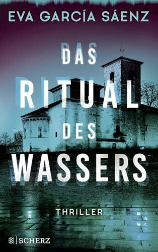 Das Ritual des Wassers: Thriller (Inspector Ayala ermittelt, Band 2)