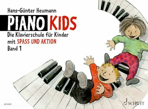 Piano Kids: Die Klavierschule für Kinder mit Spaß und Aktion. Band 1. Klavier. (Piano Kids, Band 1)