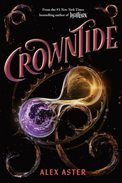 Crowntide: Volume 4 (The Lightlark Saga)
