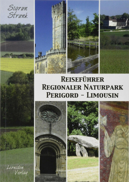 Reiseführer Regionaler Naturpark Perigord-Limousin