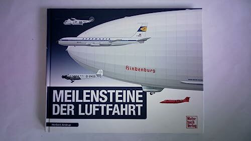 Meilensteine der Luftfahrt