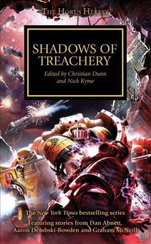 Shadows of Treachery (Volume 22) (Horus Heresy, Band 22)