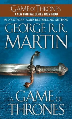 A Game of Thrones: A Song of Ice and Fire: Book One