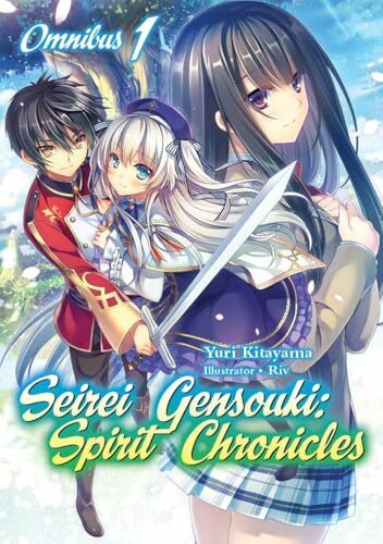 Seirei Gensouki: Spirit Chronicles: Omnibus 1: Volume 1 (SEIREI GENSOUKI SPIRIT CHRONICLES OMNIBUS NOVEL SC, Band 1) Seirei Gensouki: Spirit Chronicles: Omnibus 1: Volume 1 (SEIREI GENSOUKI SPIRIT CHRONICLES OMNIBUS NOVEL SC, Band 1)