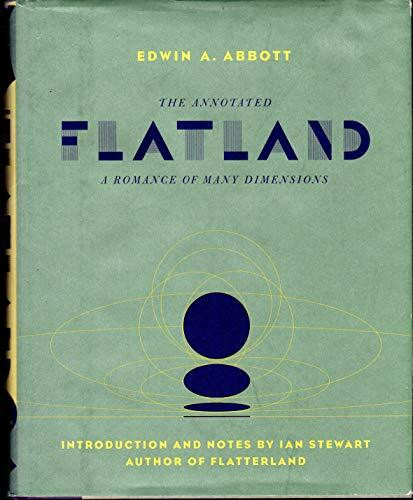 The Annotated Flatland: A Romance Of Many Dimensions