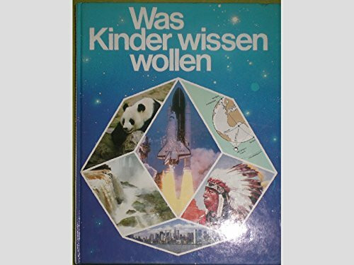 Was Kinder wissen wollen - Neu