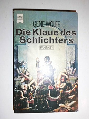 Die Klaue des Schlichters. Das Buch der Neuen Sonne 02.