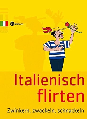 Italienisch flirten
