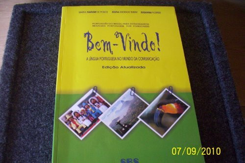 Bem-vindo!: Livro Do Aluno (Bem-vindo! a Lingua Portuguesa No Mundo Da Comunicacao)