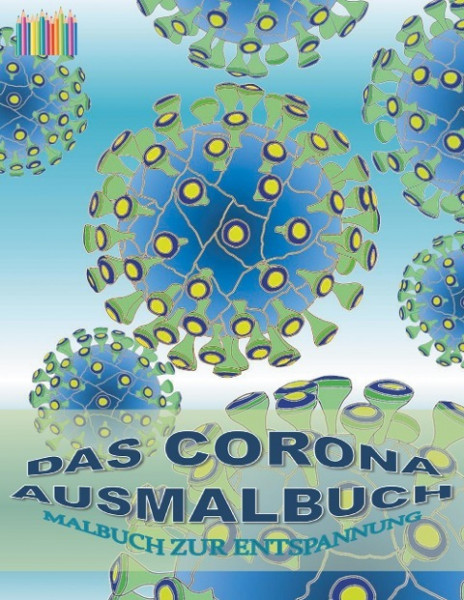 Das Corona Ausmalbuch