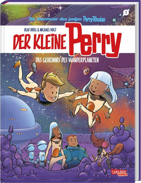 Der kleine Perry 1: Das Geheimnis des Wanderplaneten: Science-Fiction-Comic für Kinder ab 8 Jahre über die Weltraum-Abenteuer des jungen Perry Rhodan (1)