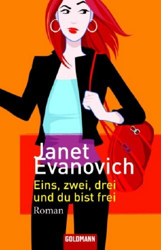 Eins, zwei, drei und du bist frei: Roman