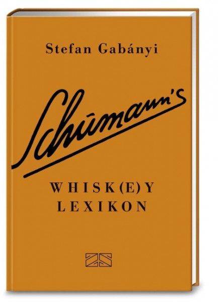Schumann's Whisk(e)ylexikon (Whisky, Whiskey)
