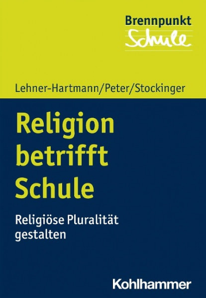 Religion betrifft Schule