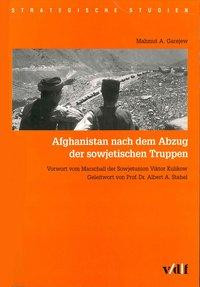 Afghanistan nach dem Abzug der sowjetischen Gruppen