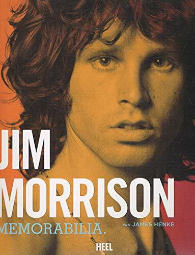 Jim Morrison: Memorabilia: Memorabilia. Mit entnehmbaren Reproduktionen handgeschriebener Gedichte, Zeichnungen und seltenen Erinnerungsstücken. CD enthält Interviews und Lesungen seiner Gedichte