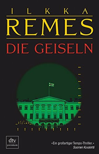 Die Geiseln: Thriller (Timo Nortamo & Johanna Vahtera, Band 5)