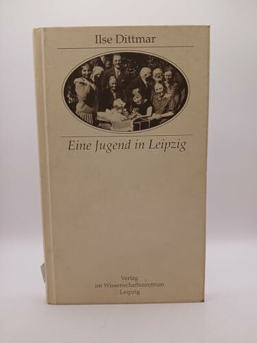 Eine Jugend in Leipzig