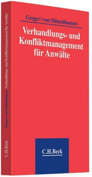 Verhandlungs- und Konfliktmanagement für Anwälte