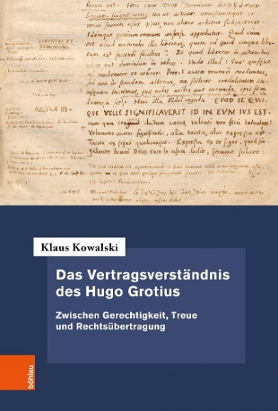 Das Vertragsverständnis des Hugo Grotius