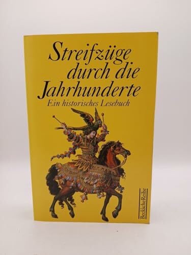 Streifzüge durch die Jahrhunderte