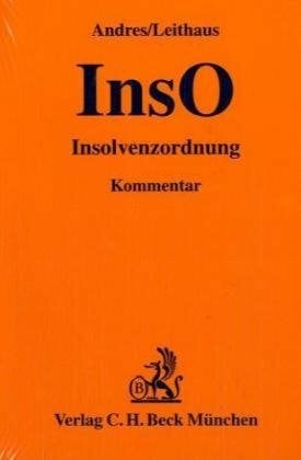 Insolvenzordnung (Gelbe Erläuterungsbücher)