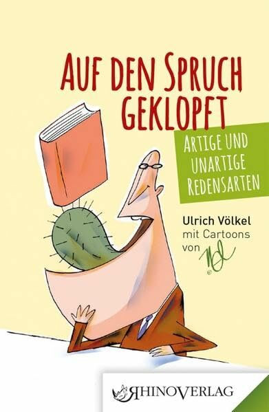 Auf den Spruch geklopft: Band 47 (Rhino Westentaschen-Bibliothek)