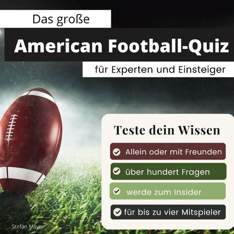 Das große American Football-Quiz für Experten und Einsteiger