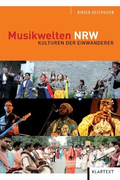 Musik von Einwanderern in Nordrhein-Westfalen: Streifzüge durch die Musiklandschaft