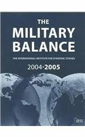 The Military Balance 2004/2005