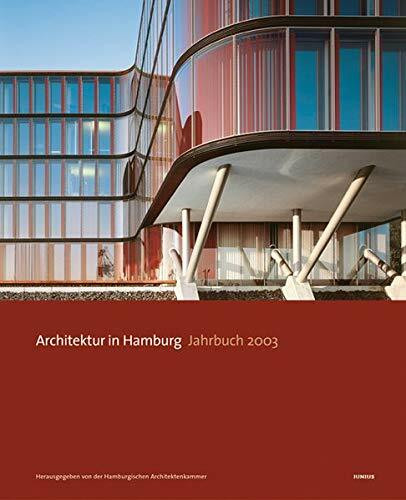 Architektur in Hamburg. Jahrbuch 2003