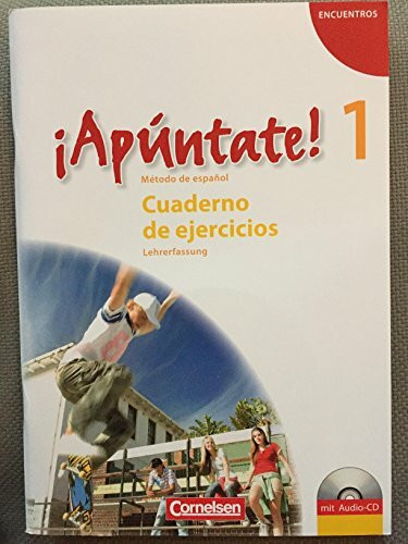 Encuentros Apúntate 1 Cuaderno de Ejercicios Lehrerfassung