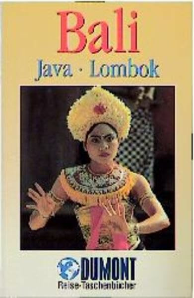 Bali: Java-Lombok (DUMONT REISE-TASCHENBUCH)