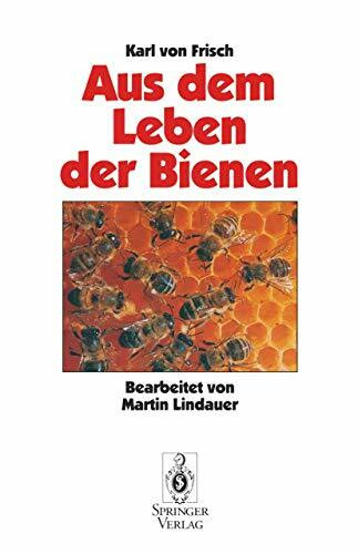 Aus dem Leben der Bienen (German Edition)
