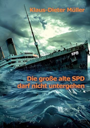 Die große alte SPD darf nicht untergehen