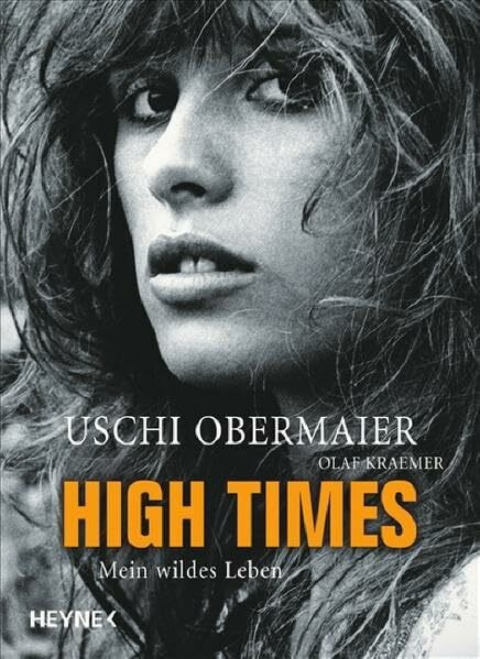 High Times: Mein wildes Leben