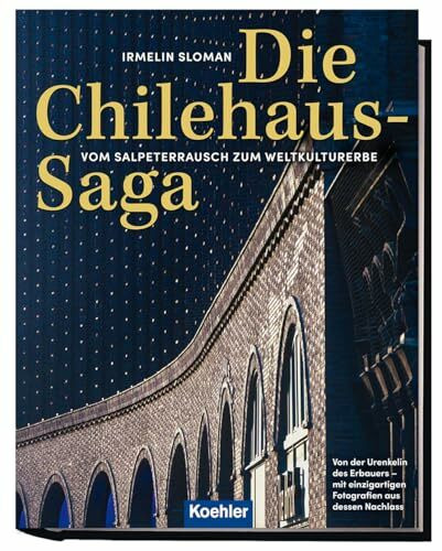 Die Chilehaus-Saga