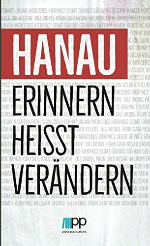 Hanau - Erinnern heißt verändern