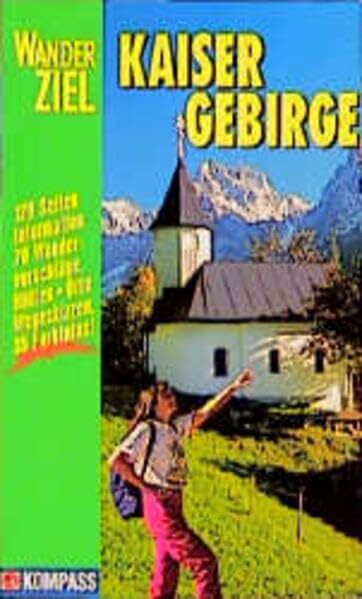Kufstein. Kaisergebirge. Kompass Wanderbuch