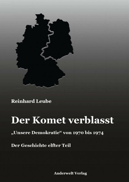 Der Komet verblasst: "Unsere Demokratie" von 1970 bis 1974